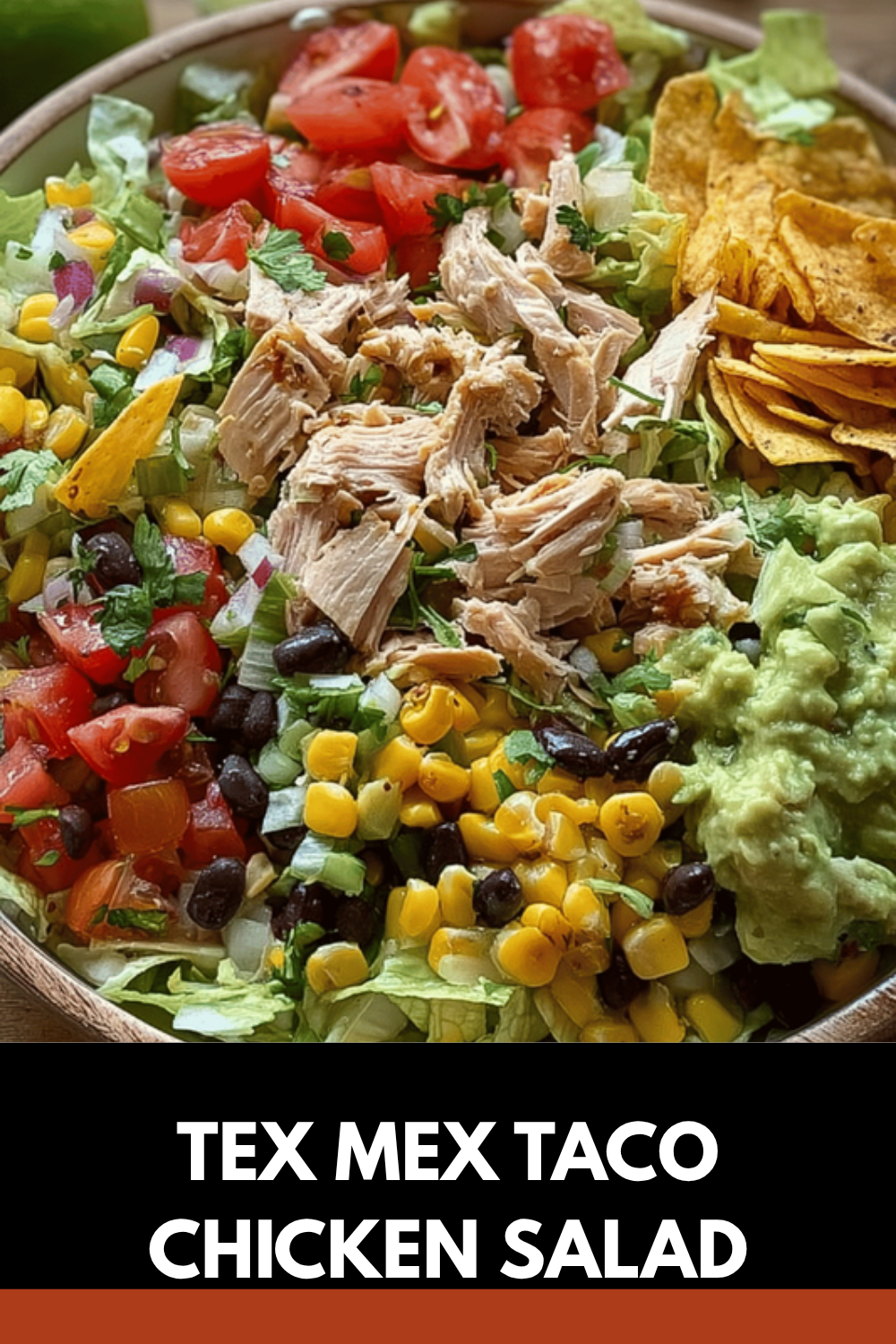 Tex Mex Taco Chicken Salad