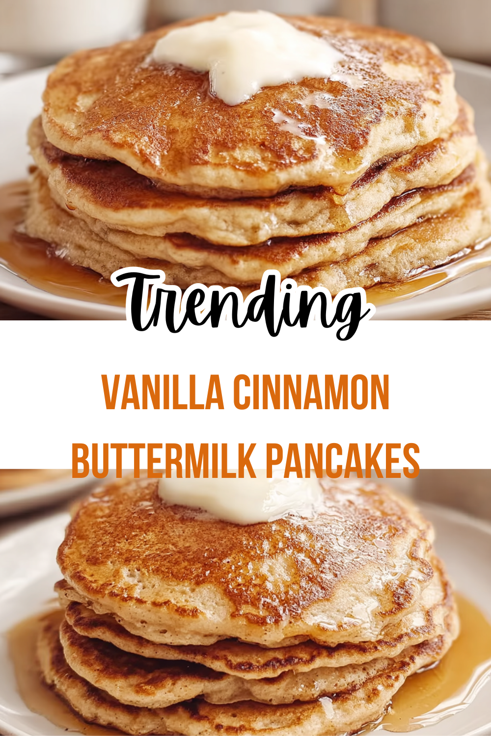 Buttermilk Pancakes Infused With Vanilla And Cinnamon Flavors 7 Vanilla Cinnamon Buttermilk Pancakes