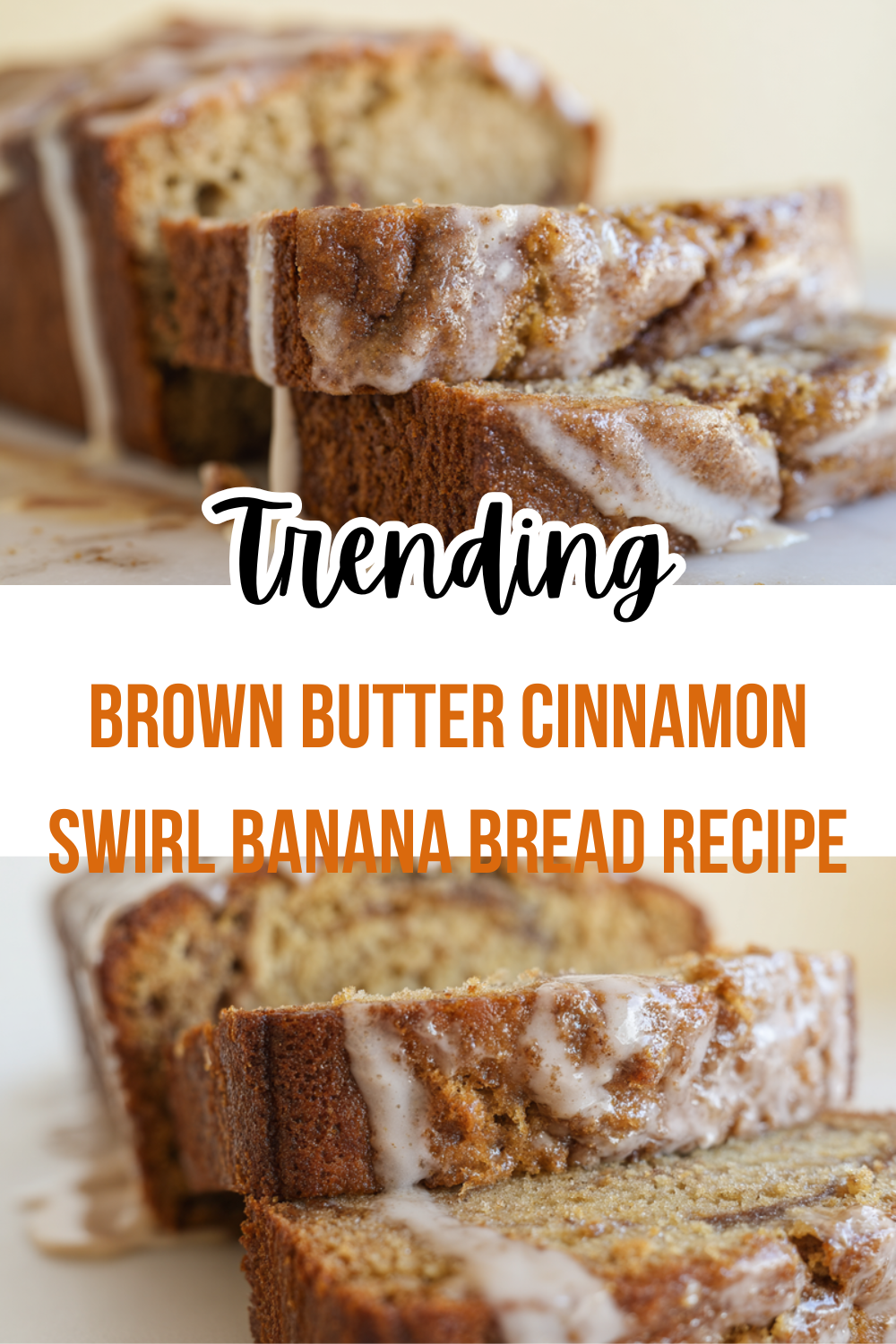 Brown Butter Cinnamon Swirl Banana Bread Recipe
