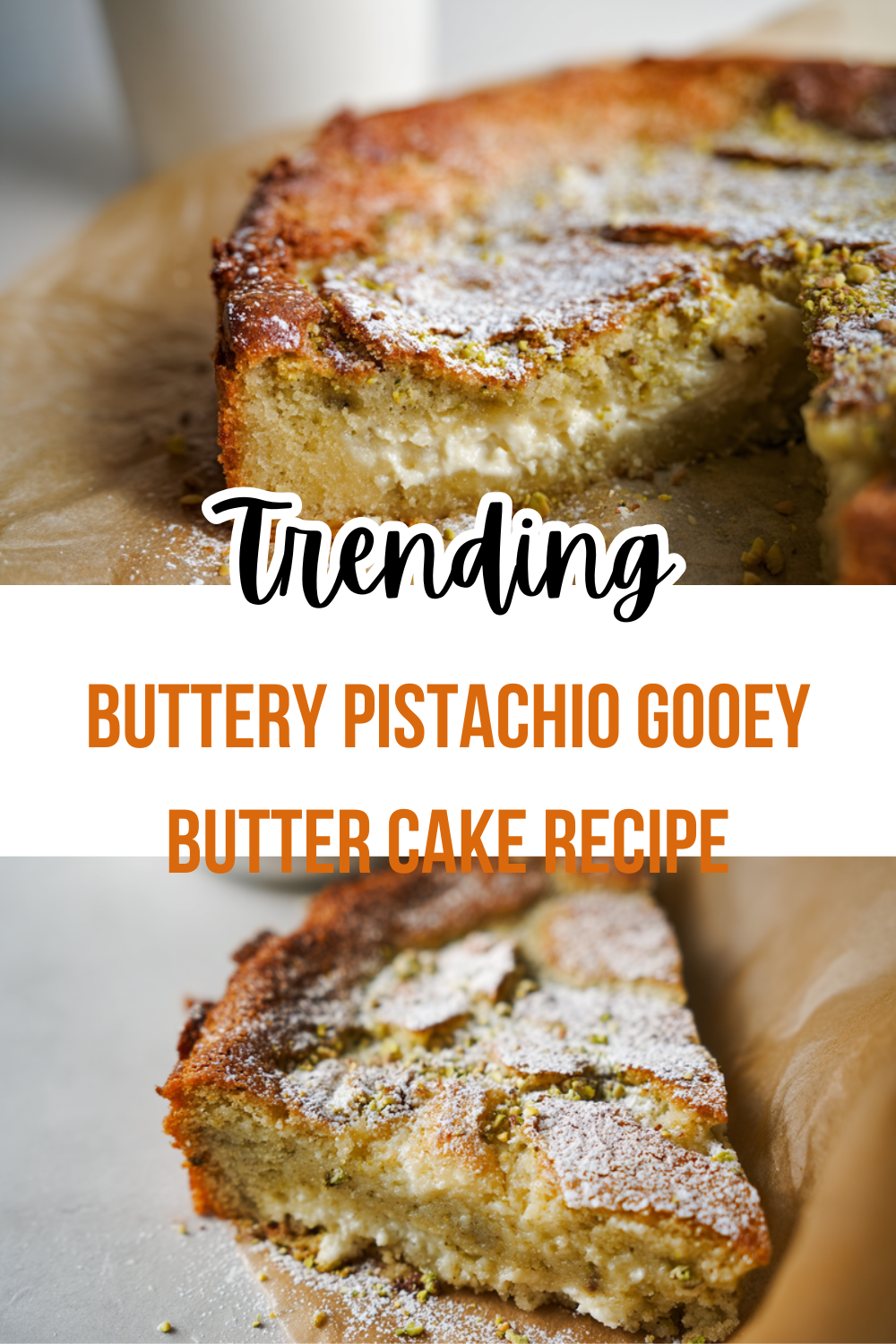Buttery Pistachio Gooey Butter Cake Recipe