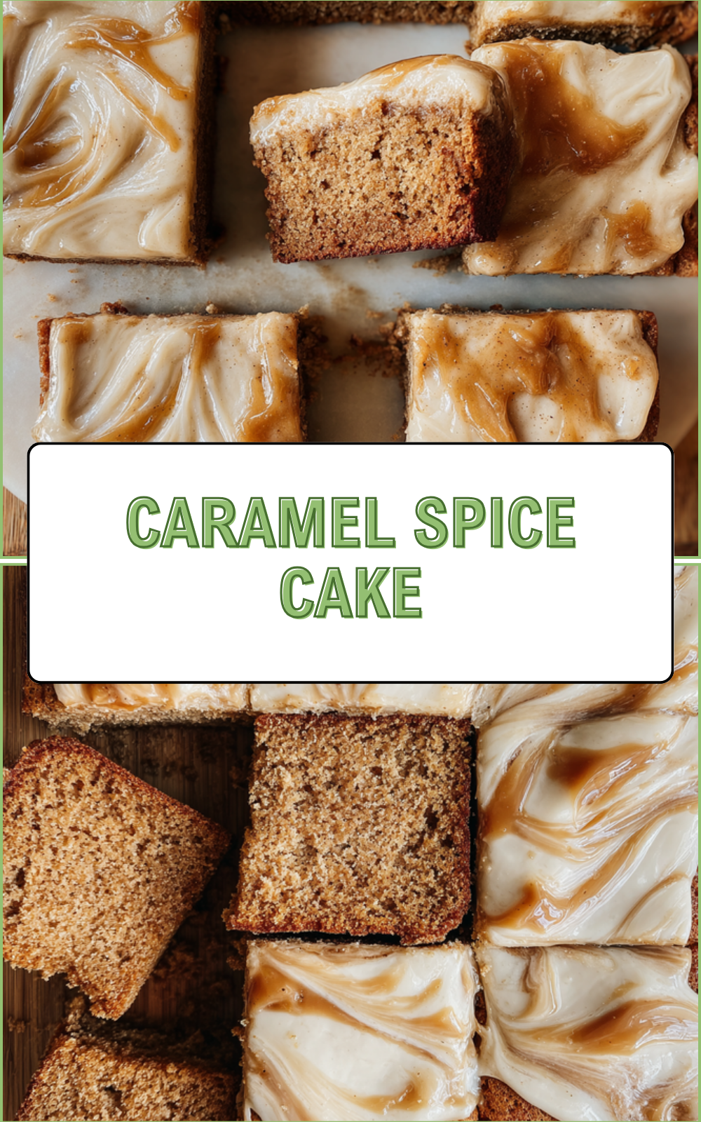 Caramel Spice Cake