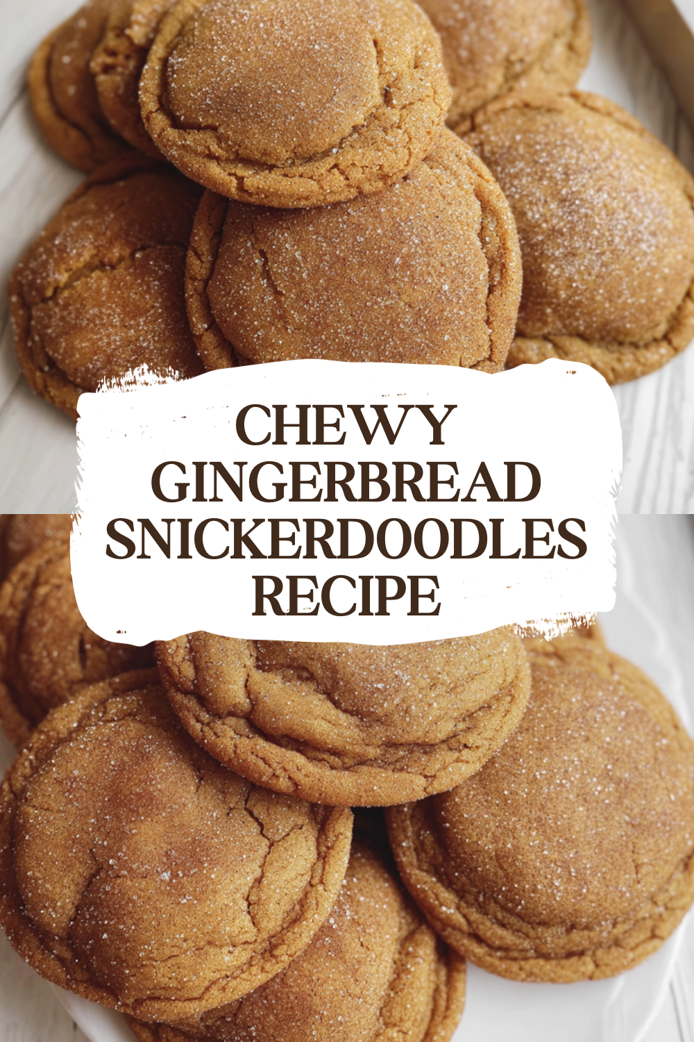 Chewy Gingerbread Snickerdoodles Recipe