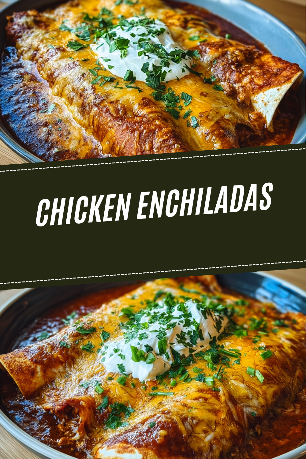 Chicken Enchiladas