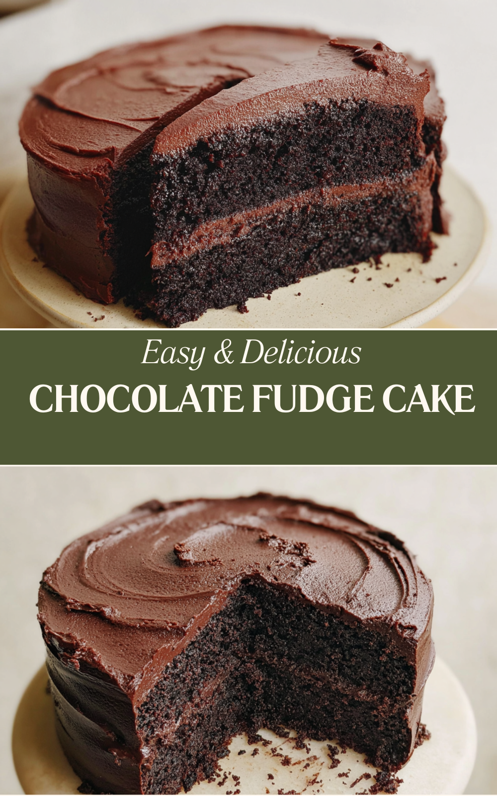 Chocolate Fudge Cake