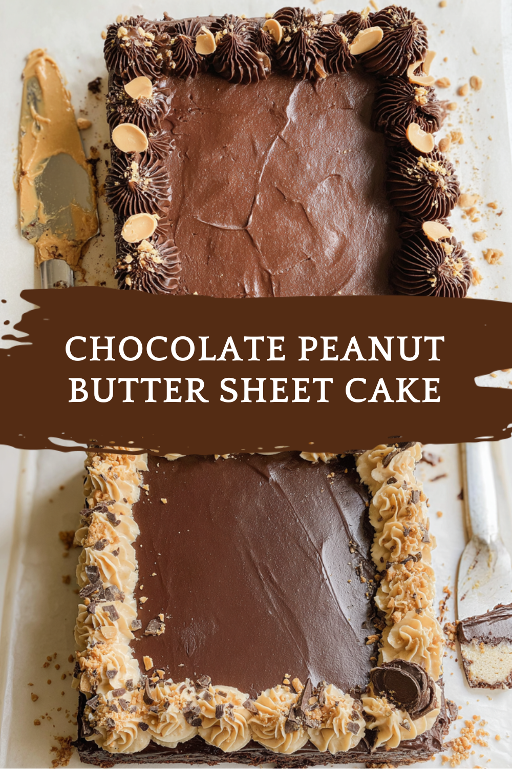 Chocolate Peanut Butter Sheet Cake