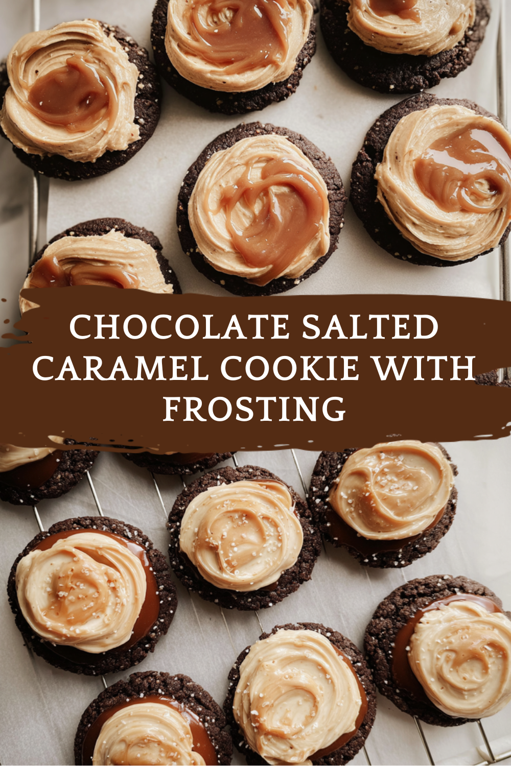 Chocolate Salted Caramel Cookie With Frosting