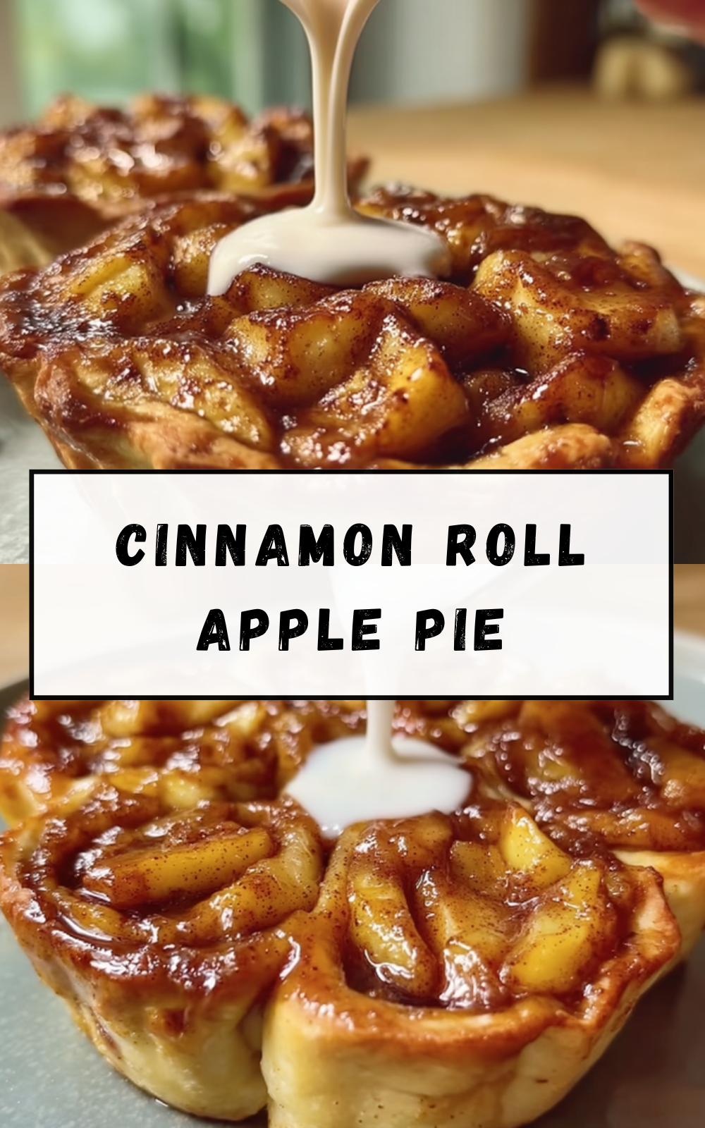 Cinnamon Roll Apple Pie