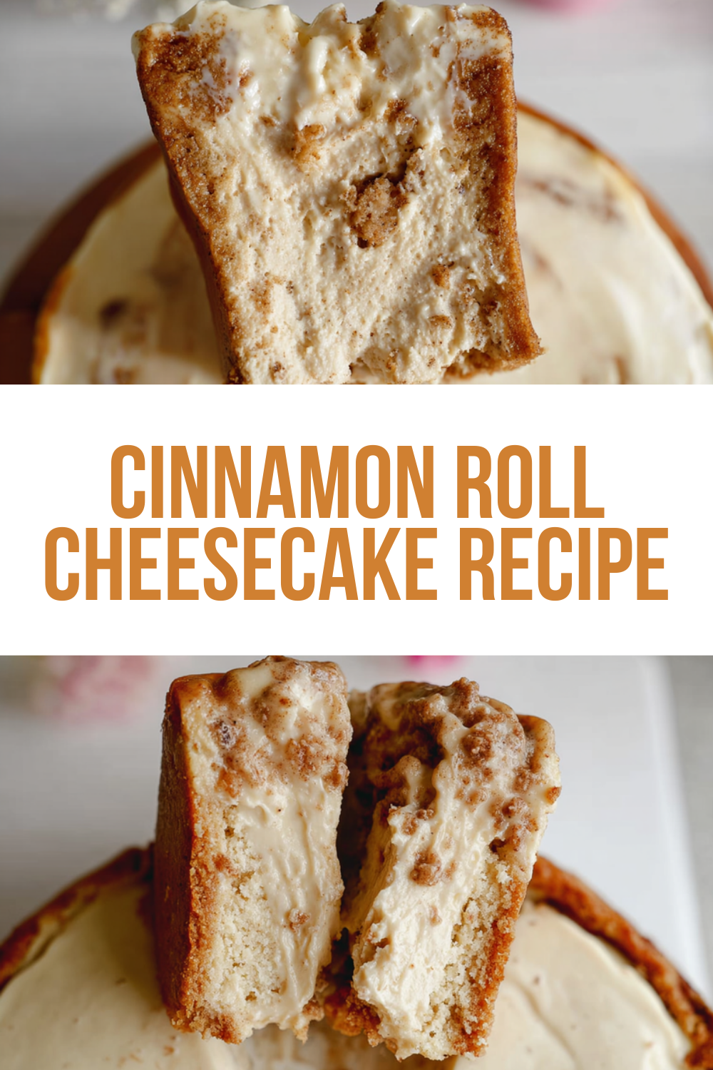 Cinnamon Roll Cheesecake Recipe