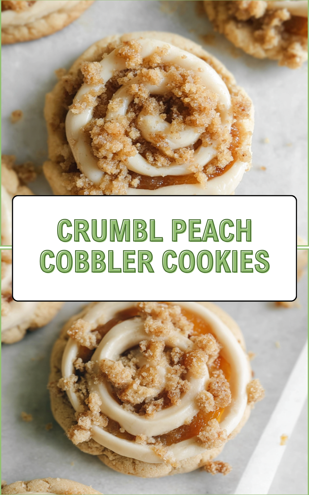 Crumbl Peach Cobbler Cookies