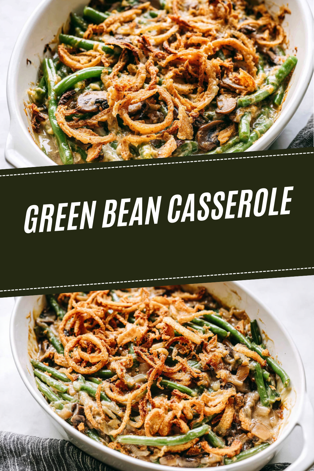 Green Bean Casserole