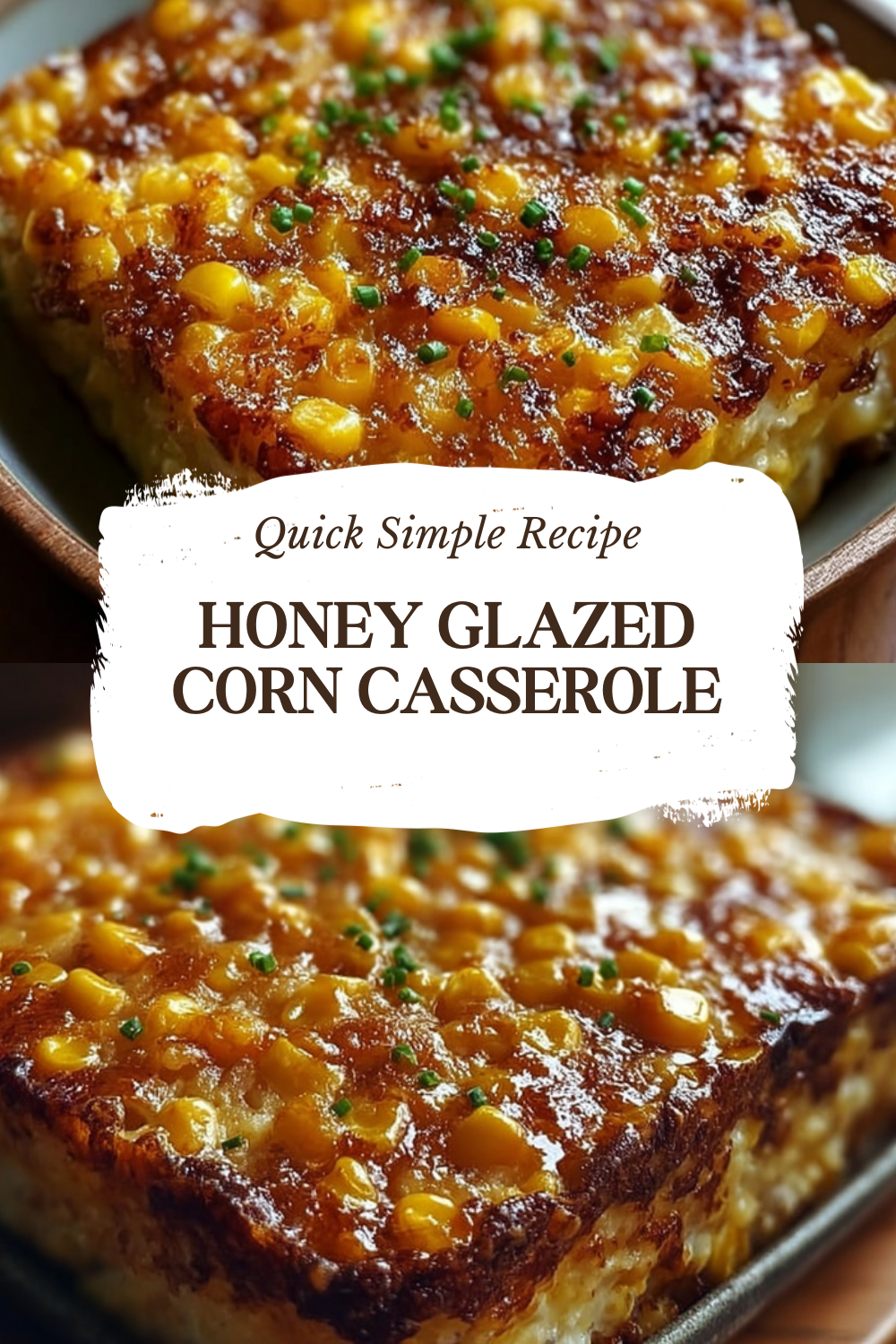 Honey Glazed Corn Casserole