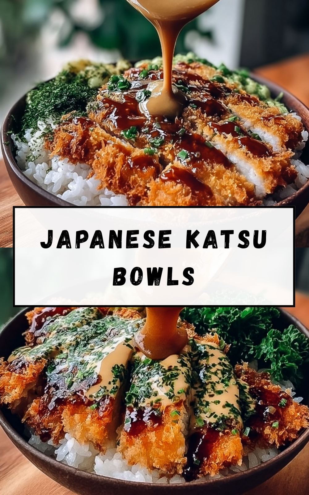 Japanese Katsu Bowls
