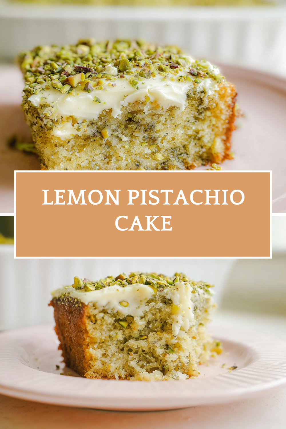 Lemon Pistachio Cake