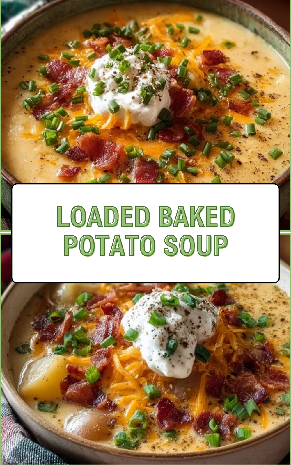 Loaded Baked Potato Soup