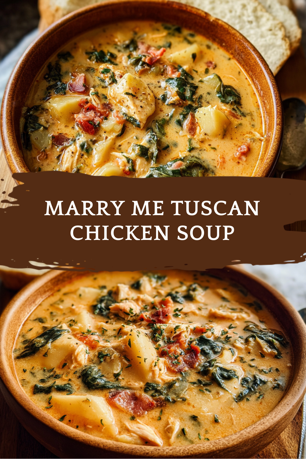 Marry Me Tuscan Chicken Soup