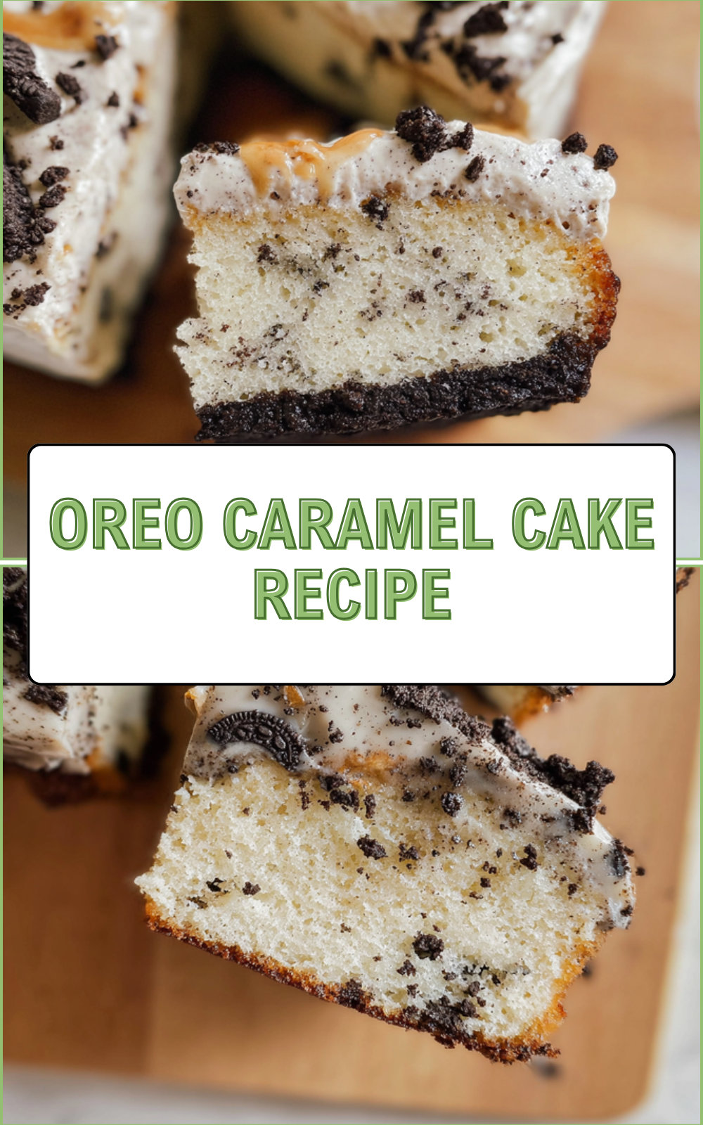 Oreo Caramel Cake Recipe