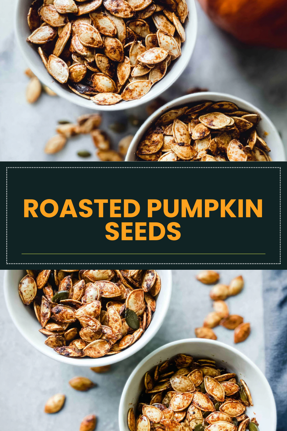 Roasted Pumpkin Seeds Simple Recipe For Crispy Snack 7 Roasted Pumpkin Seeds