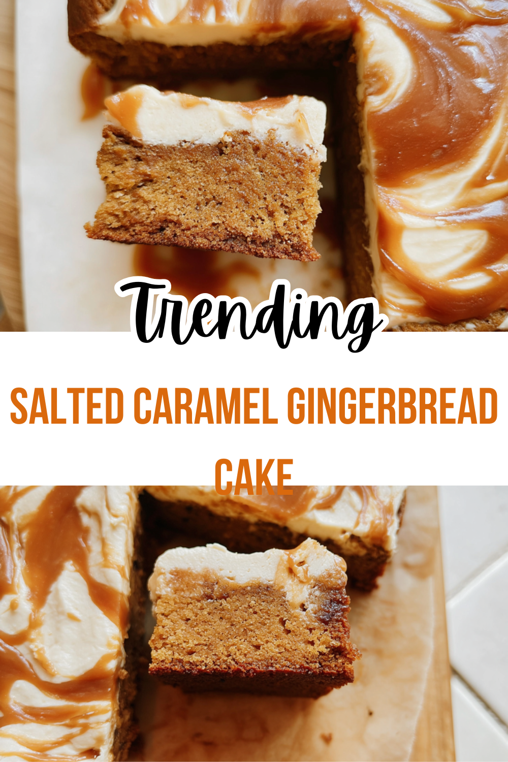 Salted Caramel Gingerbread Cake