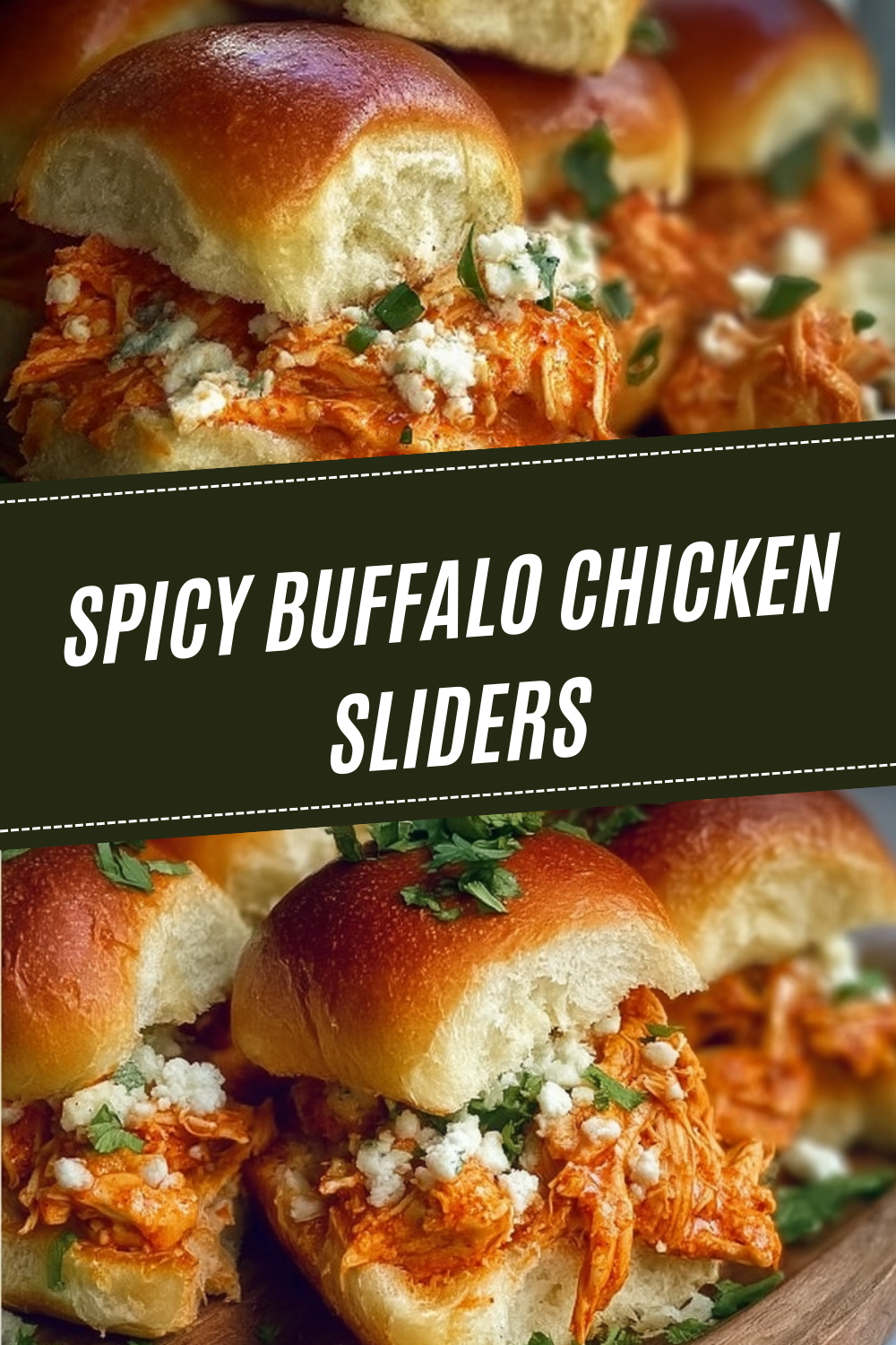 Buffalo Chicken Sliders Recipe With Creamy Sauce And Soft Buns 7 Spicy Buffalo Chicken Sliders