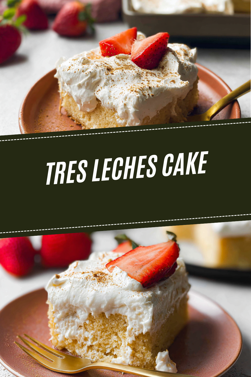 Tres Leches Cake