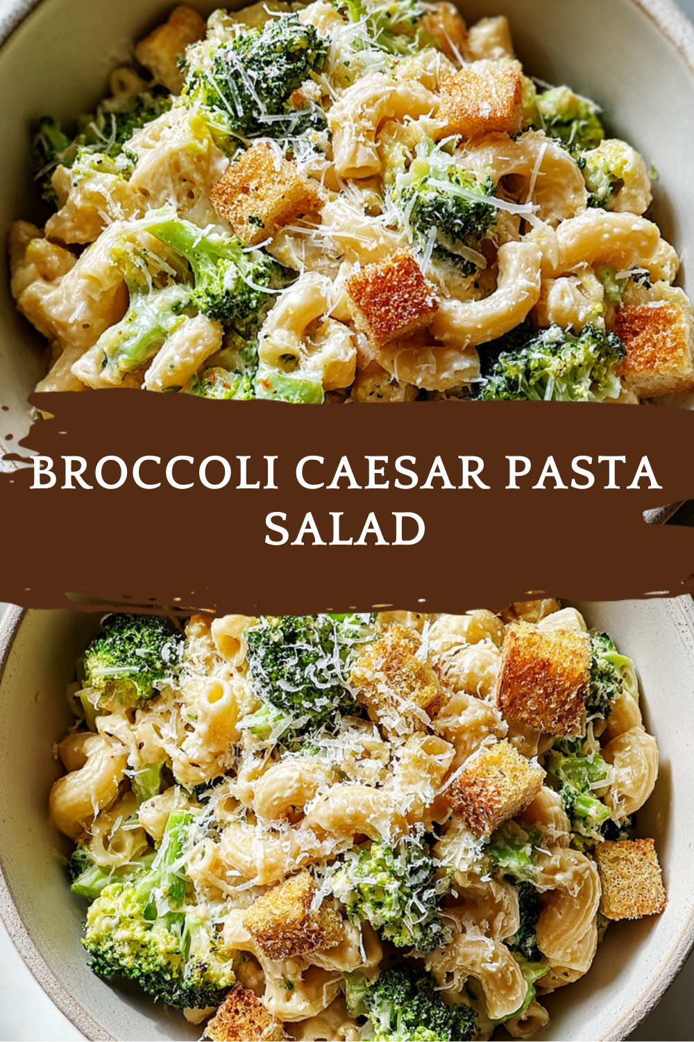 Broccoli Caesar Pasta Salad Recipe With Creamy Dressing And Crunchy Toppings 7 Broccoli Caesar Pasta Salad