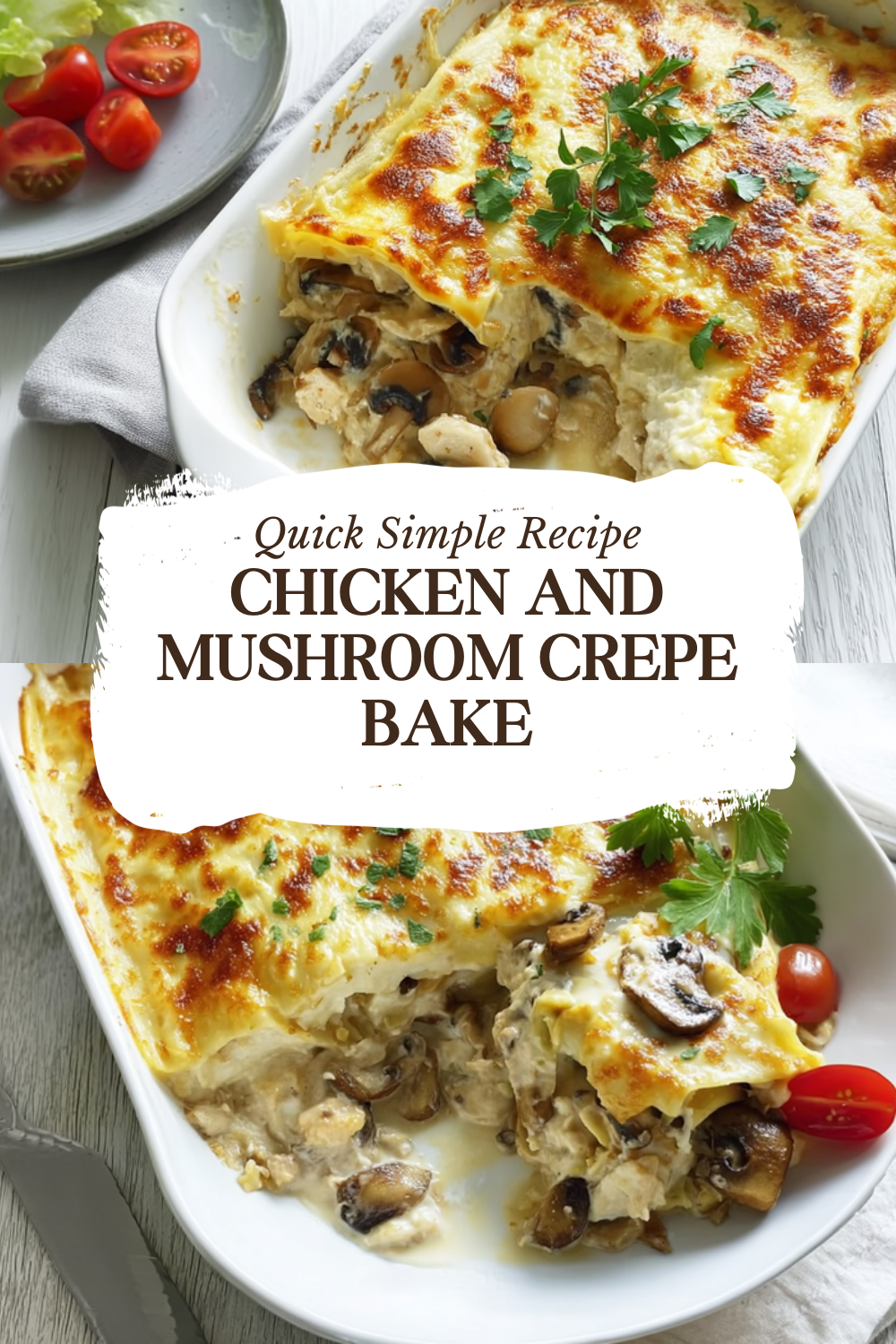 Chicken And Mushroom Crepe Recipe With Creamy Filling 7 Chicken And Mushroom Crepe Bake