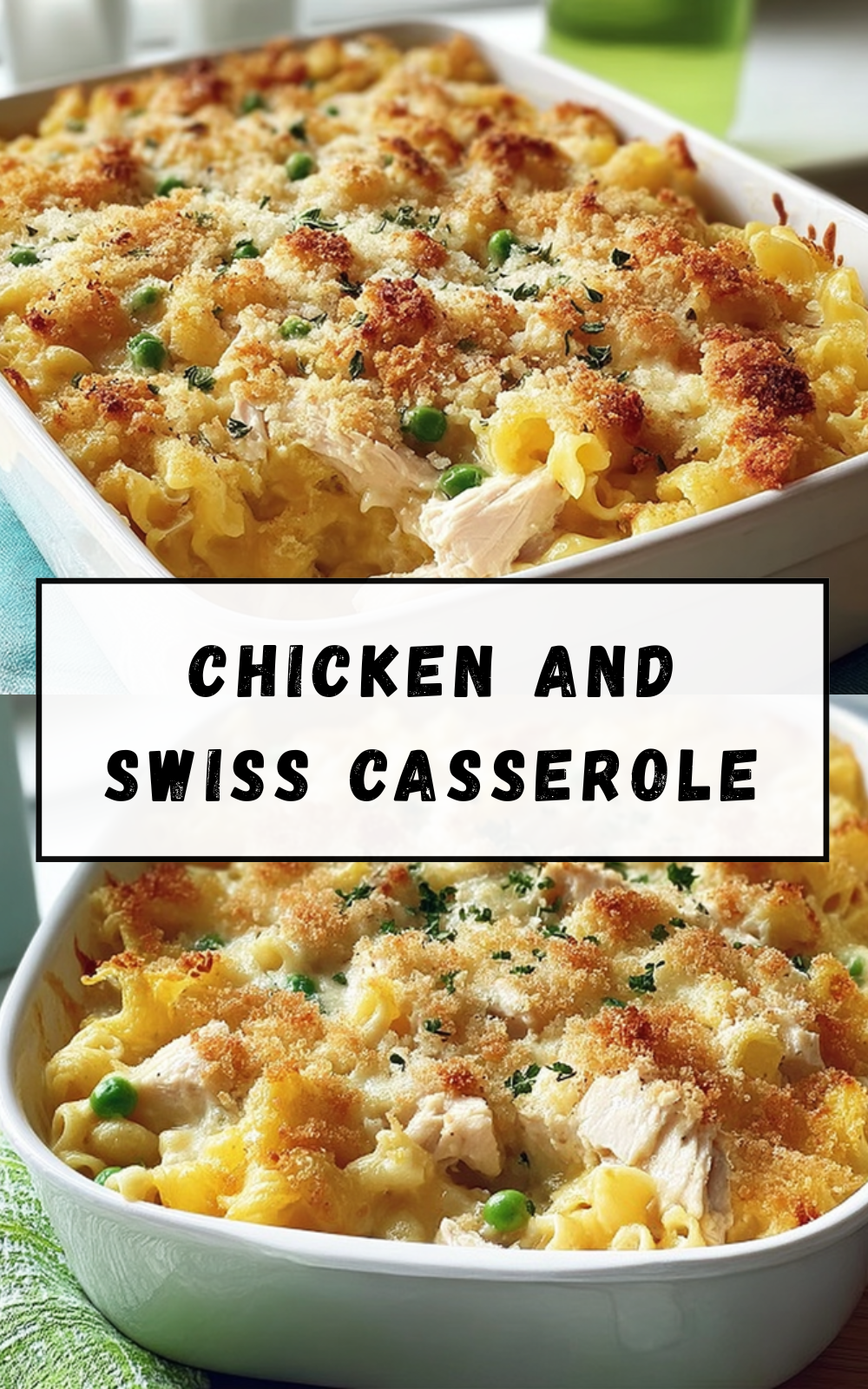 Chicken And Swiss Casserole Recipe With Creamy Cheese And Tender Chicken 7 Chicken And Swiss Casserole
