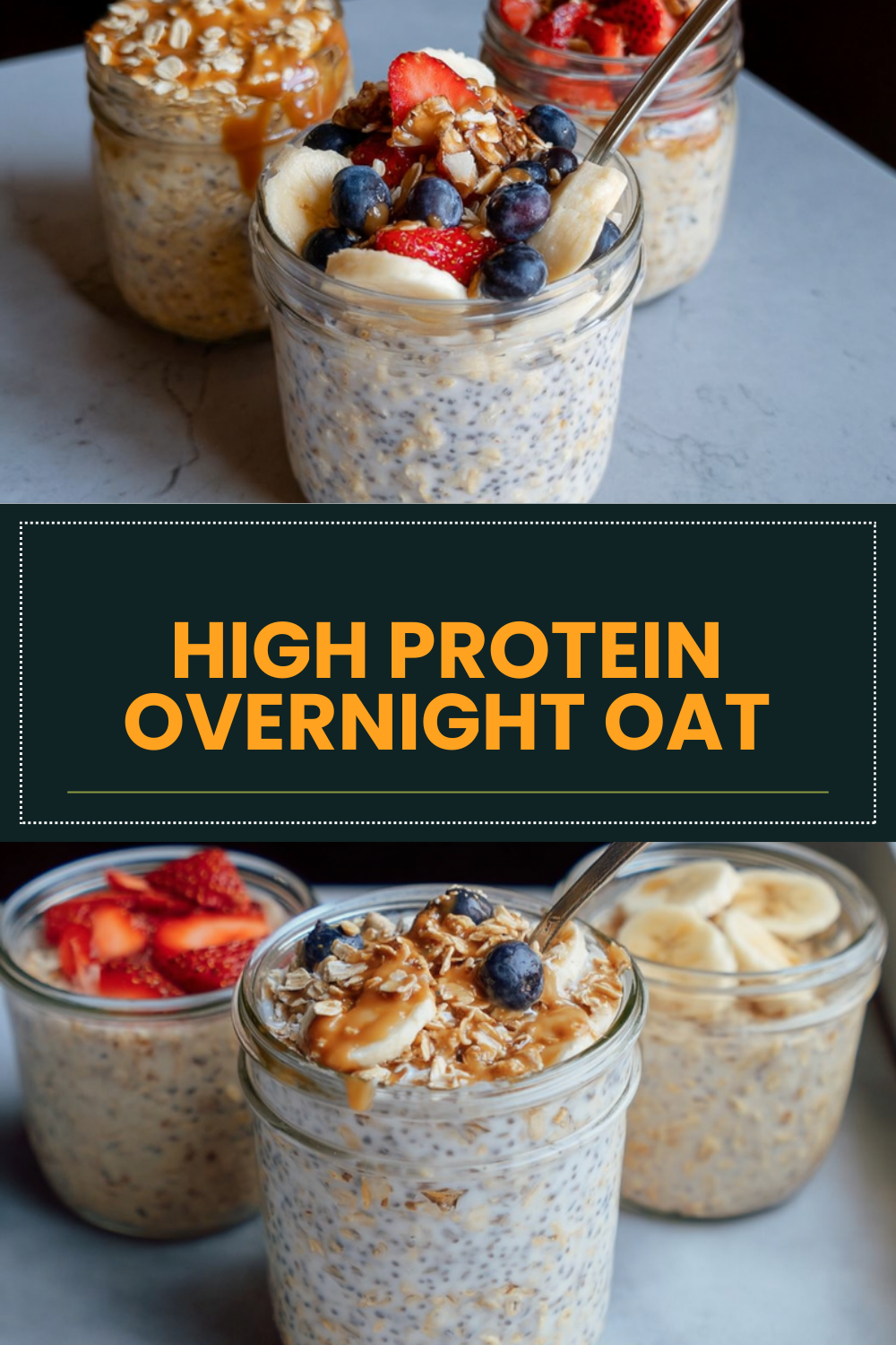 High Protein Overnight Oats Recipe Creamy, Quick, And Nutritious 7 High Protein Overnight Oat