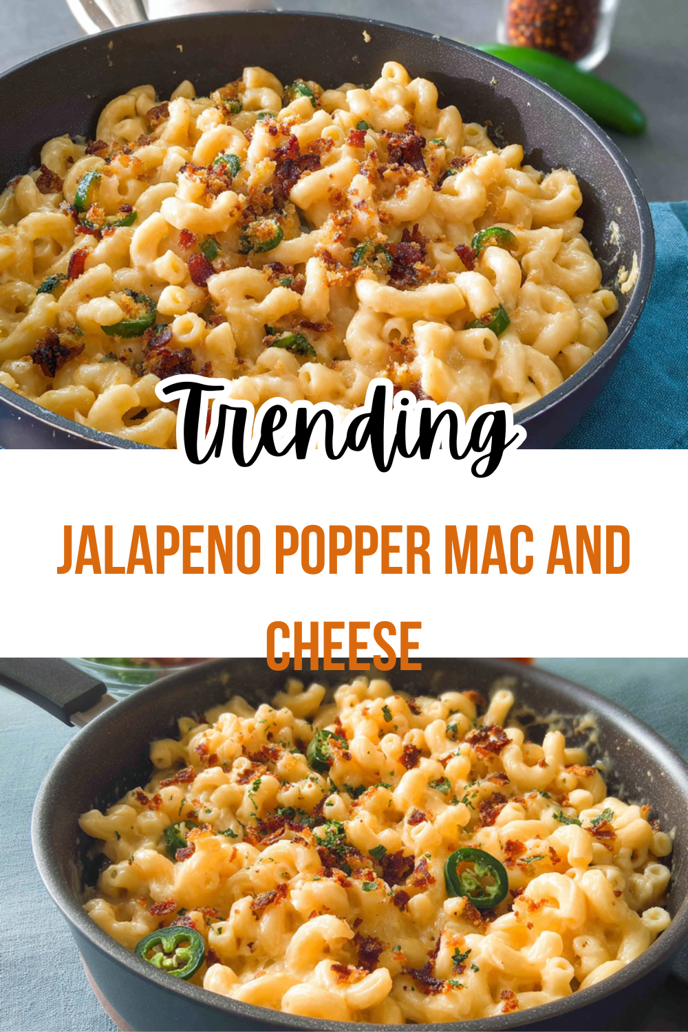 Jalapeño Popper Mac And Cheese With Creamy Cheese And Spicy Kick 7 Jalapeno Popper Mac And Cheese