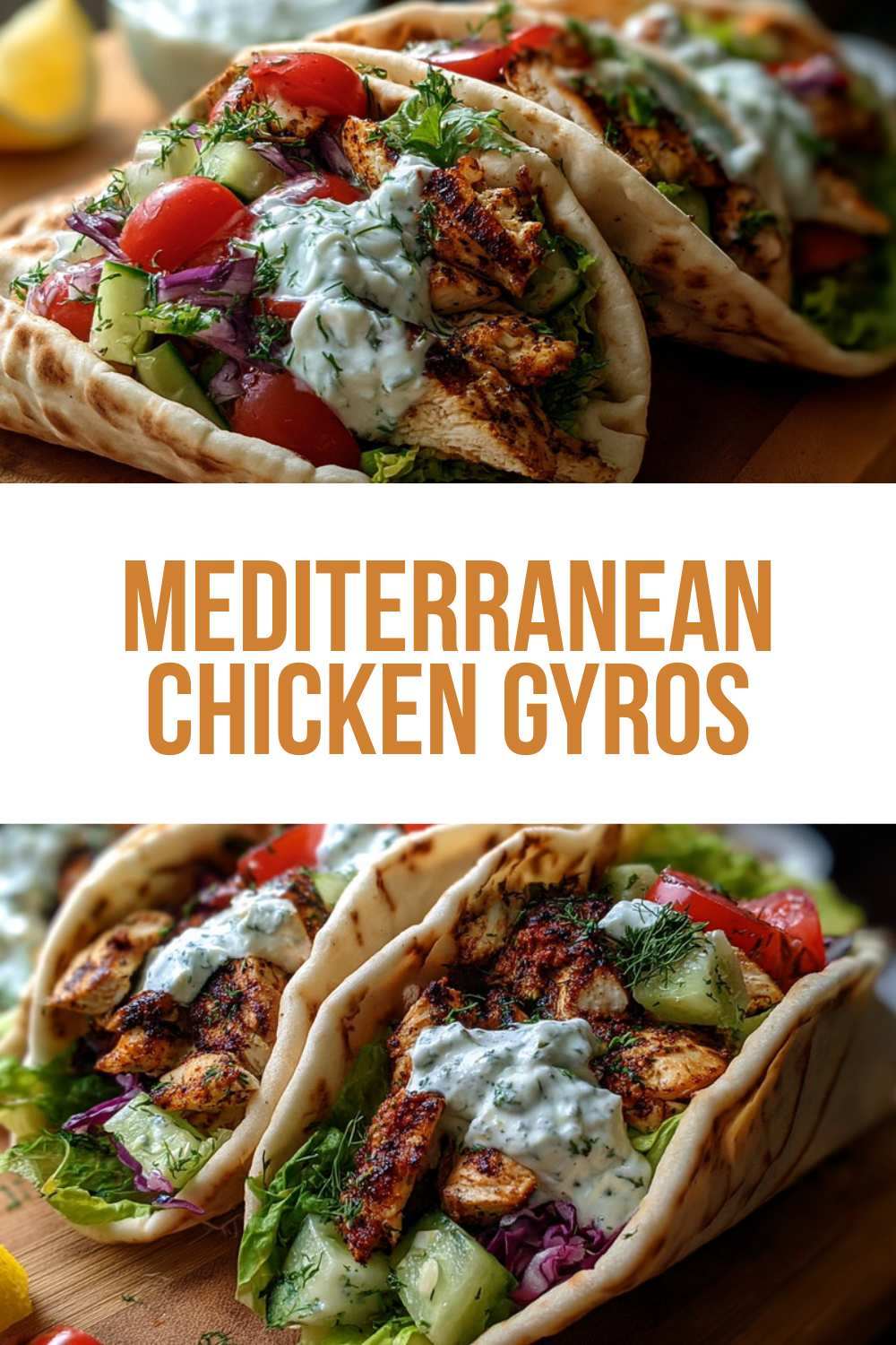 Mediterranean Chicken Gyros