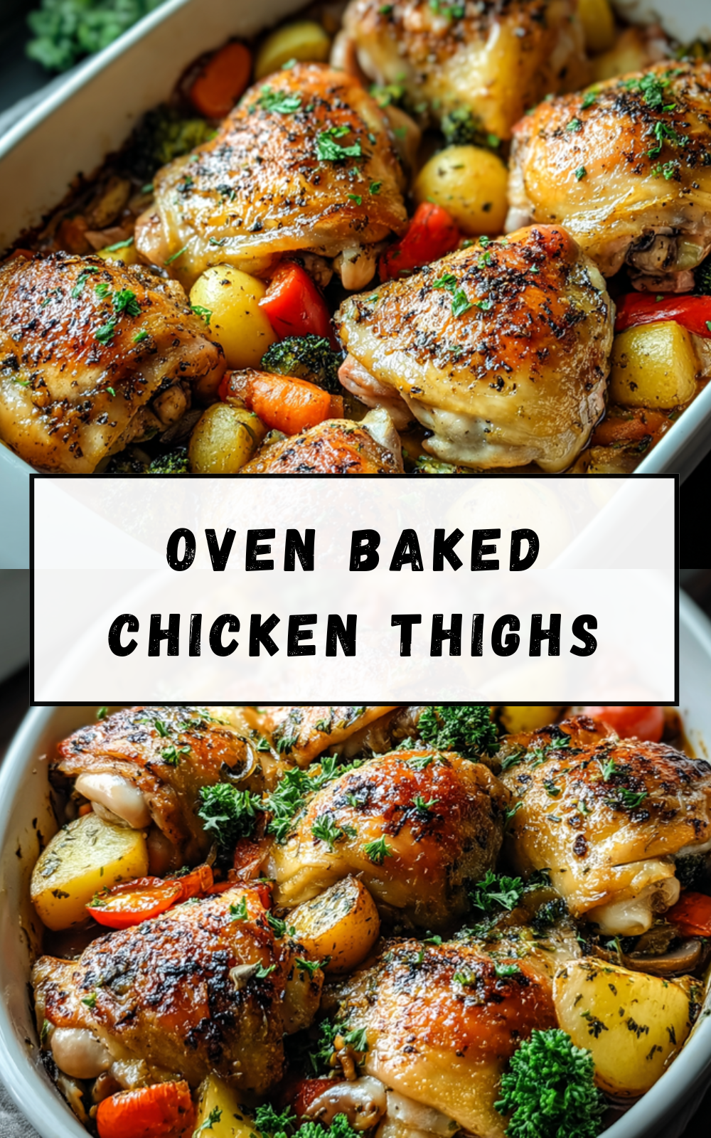 Crispy Baked Chicken Thighs Recipe For Juicy Homemade Flavor 7 Oven Baked Chicken Thighs