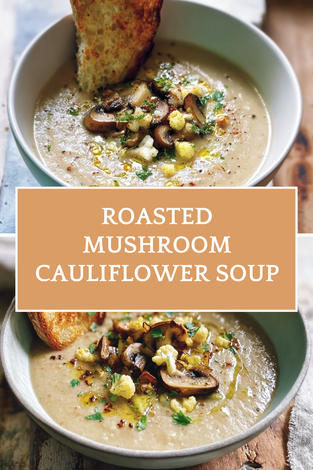 Creamy Roasted Cauliflower And Mushroom Soup Dairy Free Recipe 4 Roasted Mushroom Cauliflower Soup