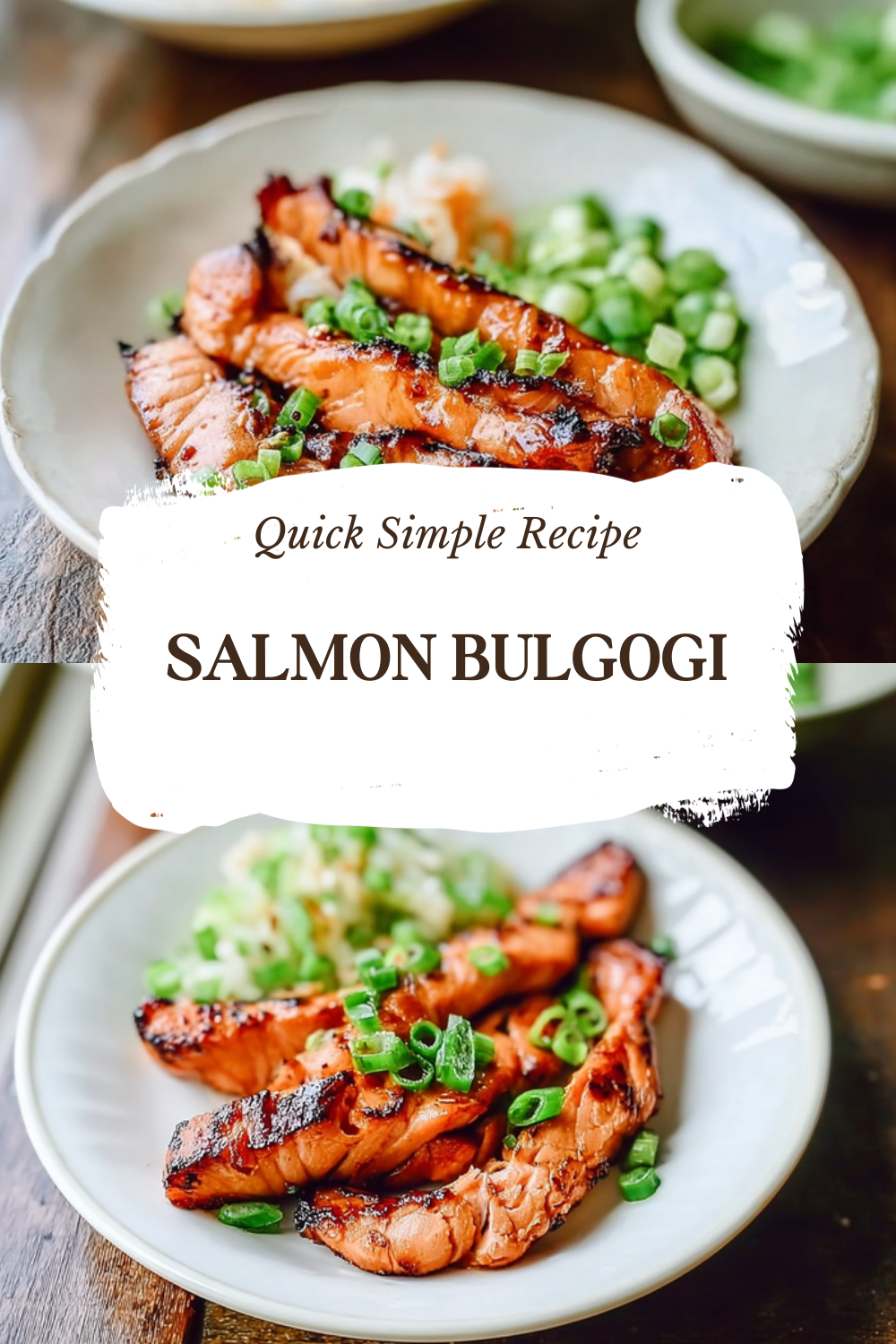 Salmon Bulgogi Recipe With Sweet And Spicy Korean Marinade 7 Salmon Bulgogi