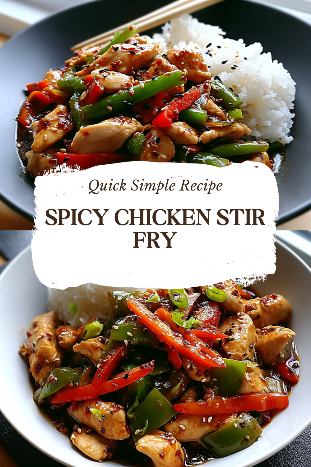 Spicy Chicken Stir Fry Recipe With Bold Flavors And Quick Prep 7 Spicy Chicken Stir Fry