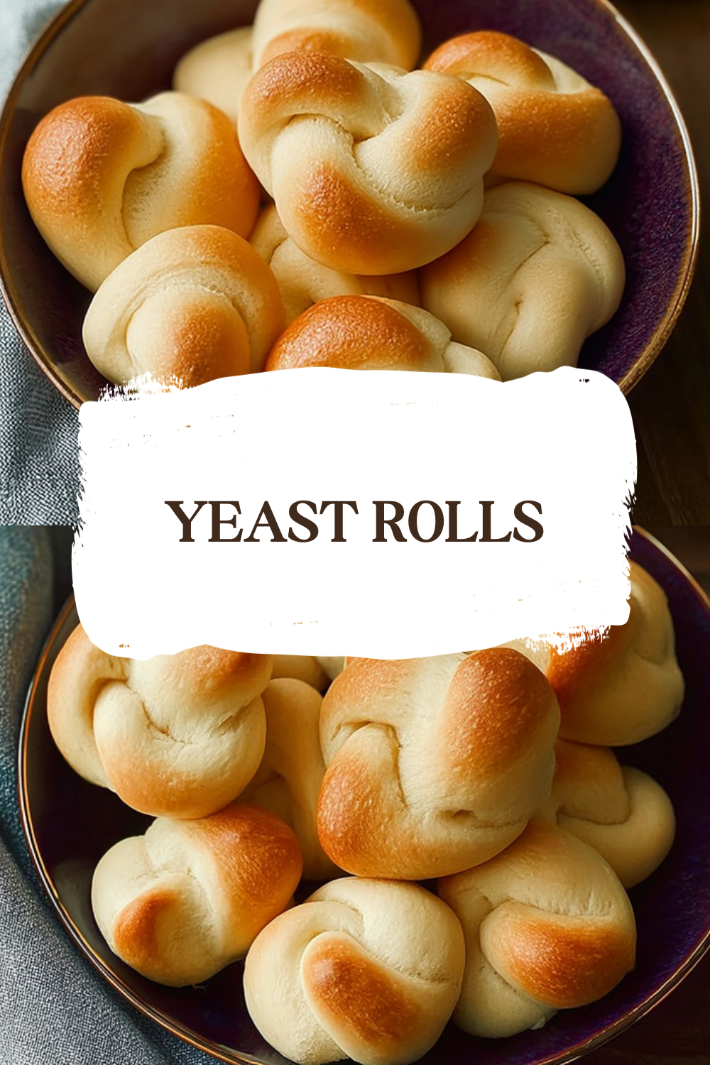 Old Fashioned Yeast Rolls Recipe For Soft And Fluffy Breads 7 Yeast Rolls