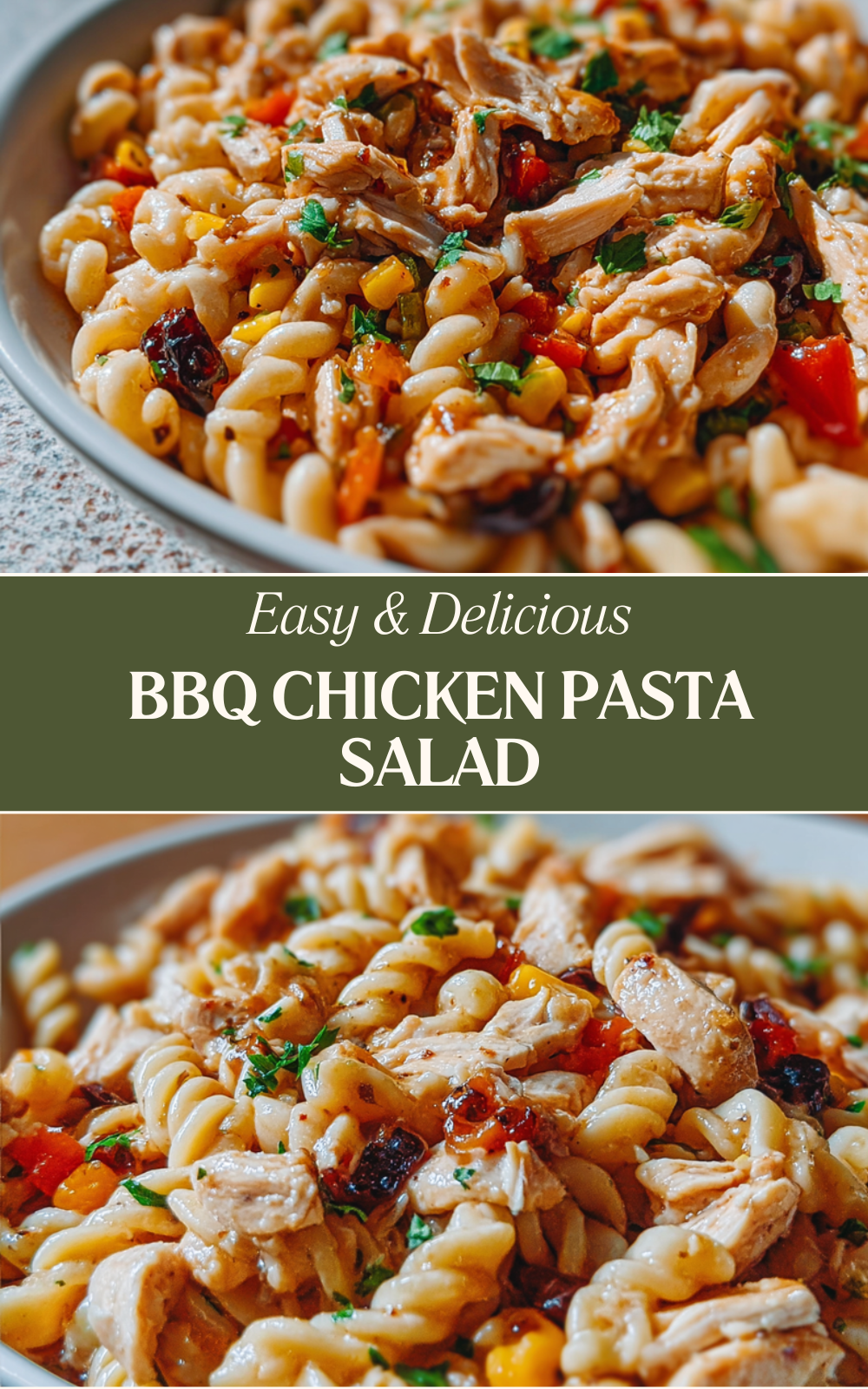 Bbq Chicken Pasta Salad