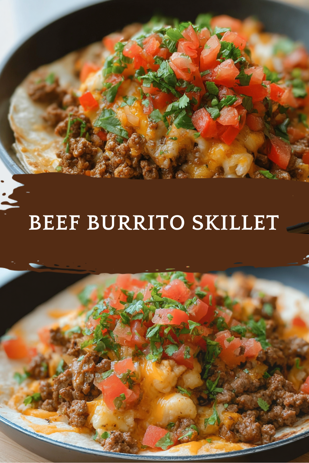 Easy Beef Burrito Skillet Recipe 7 Beef Burrito Skillet
