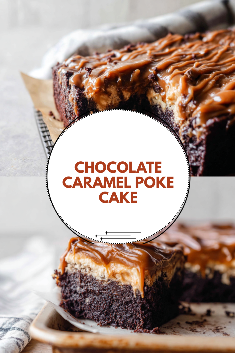 Chocolate Caramel Poke Cake