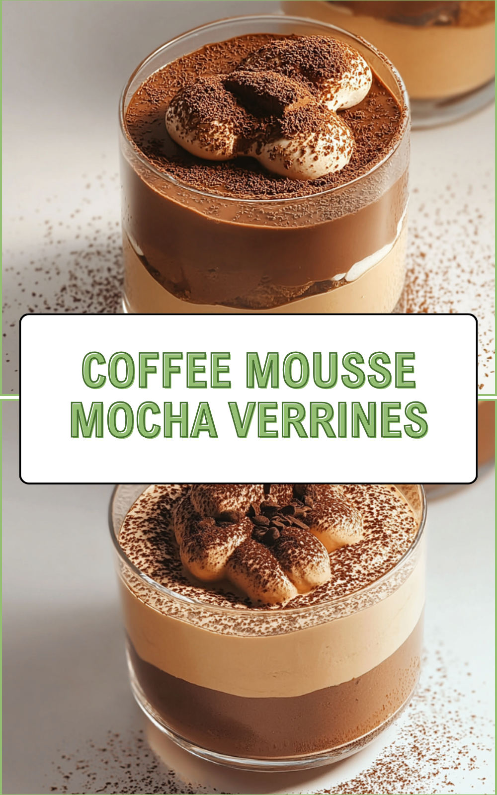 Coffee Mousse Mocha Verrines