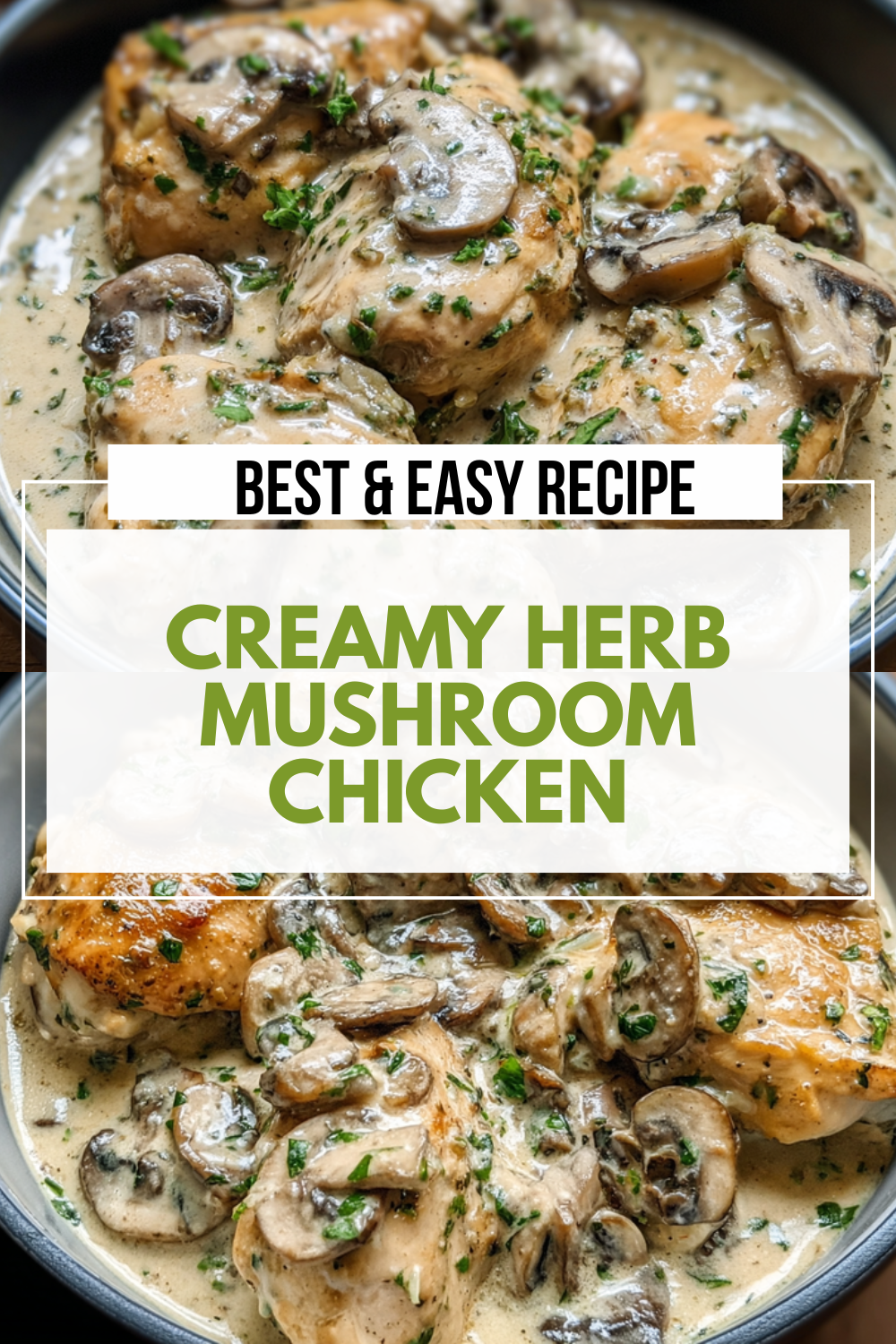 Creamy Herb Mushroom Chicken