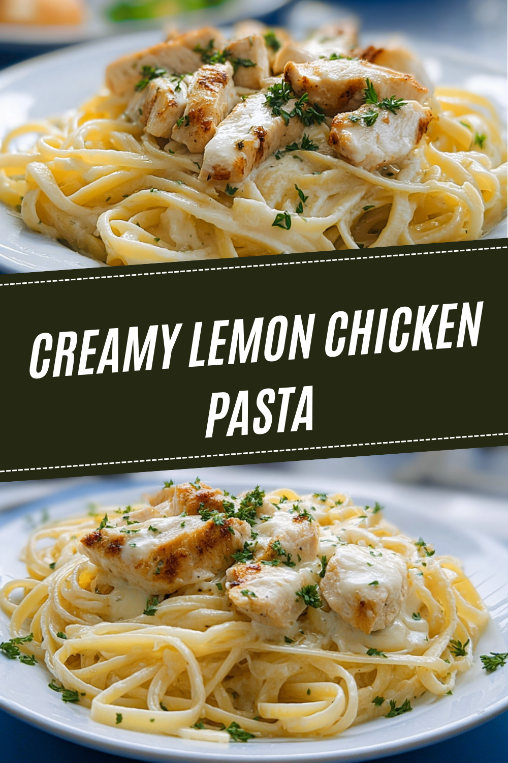 Creamy Lemon Chicken Pasta Quick Easy Recipe 4 Creamy Lemon Chicken Pasta
