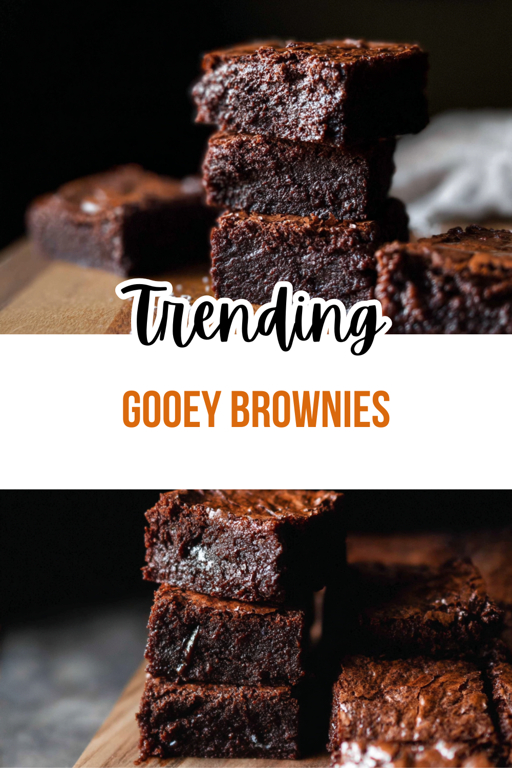Gooey Brownies