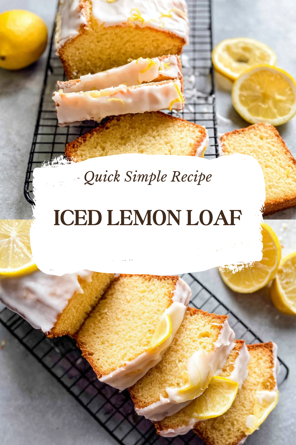 Iced Lemon Loaf
