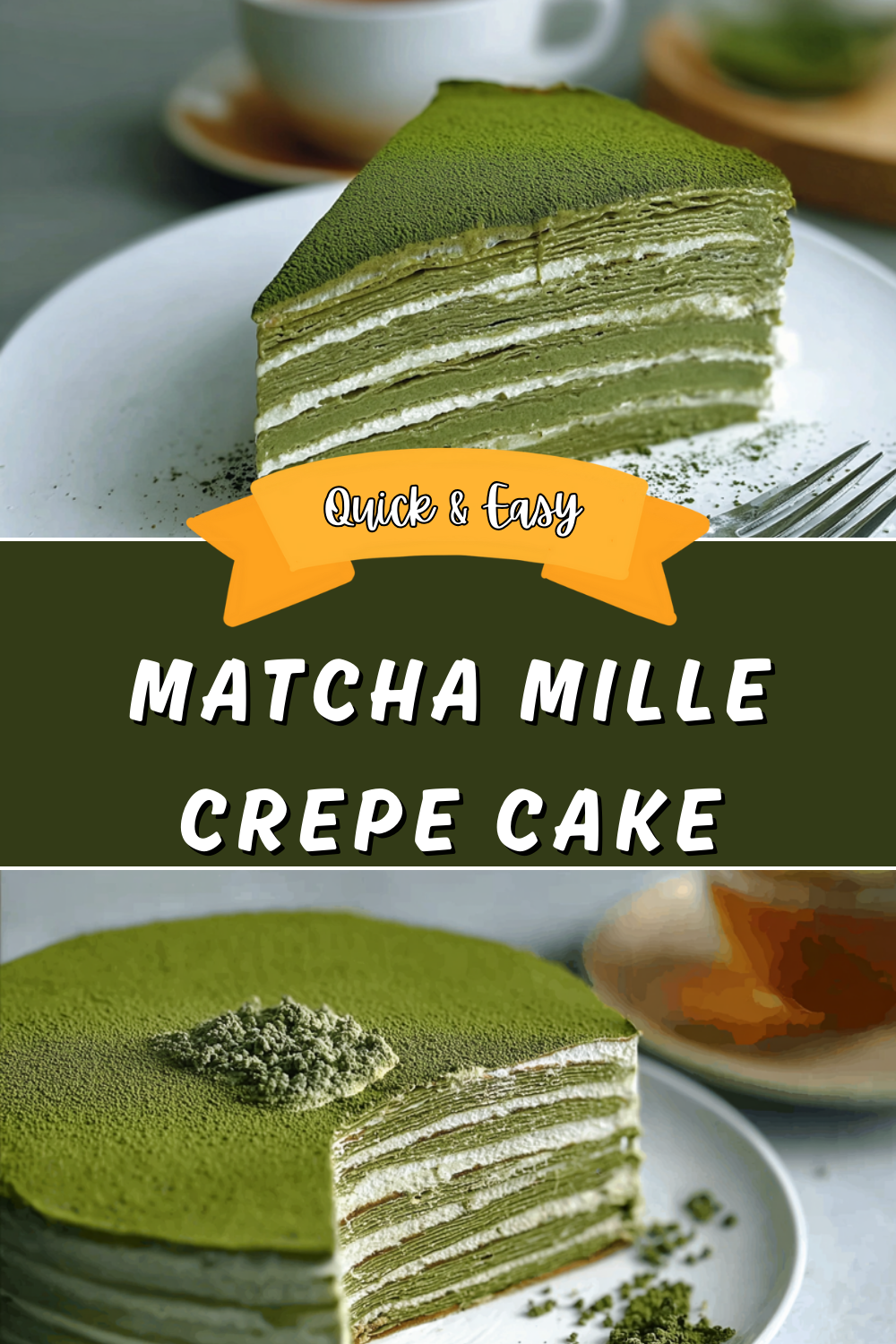 Matcha Mille Crepe Cake