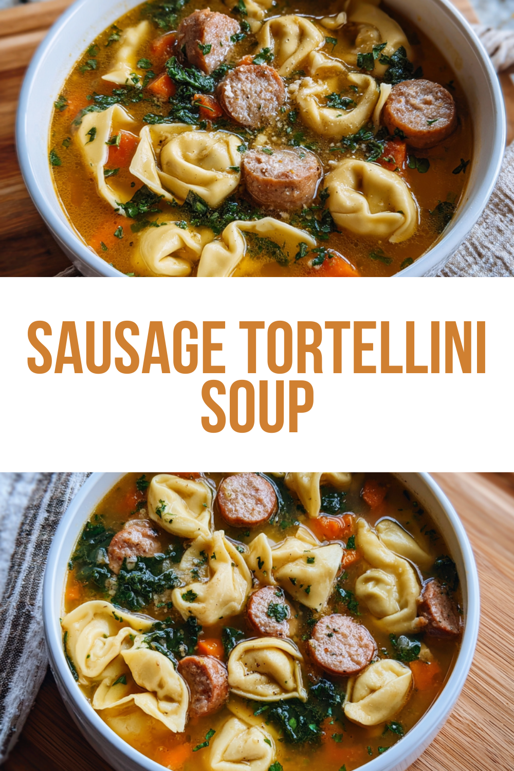 Sausage Tortellini Soup Recipe 7 Sausage Tortellini Soup