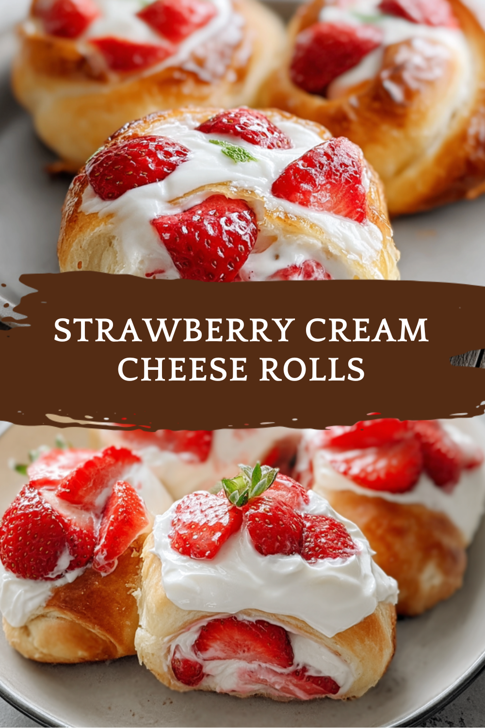 Strawberry Rolls With Cream Cheese Icing 7 Strawberry Cream Cheese Rolls