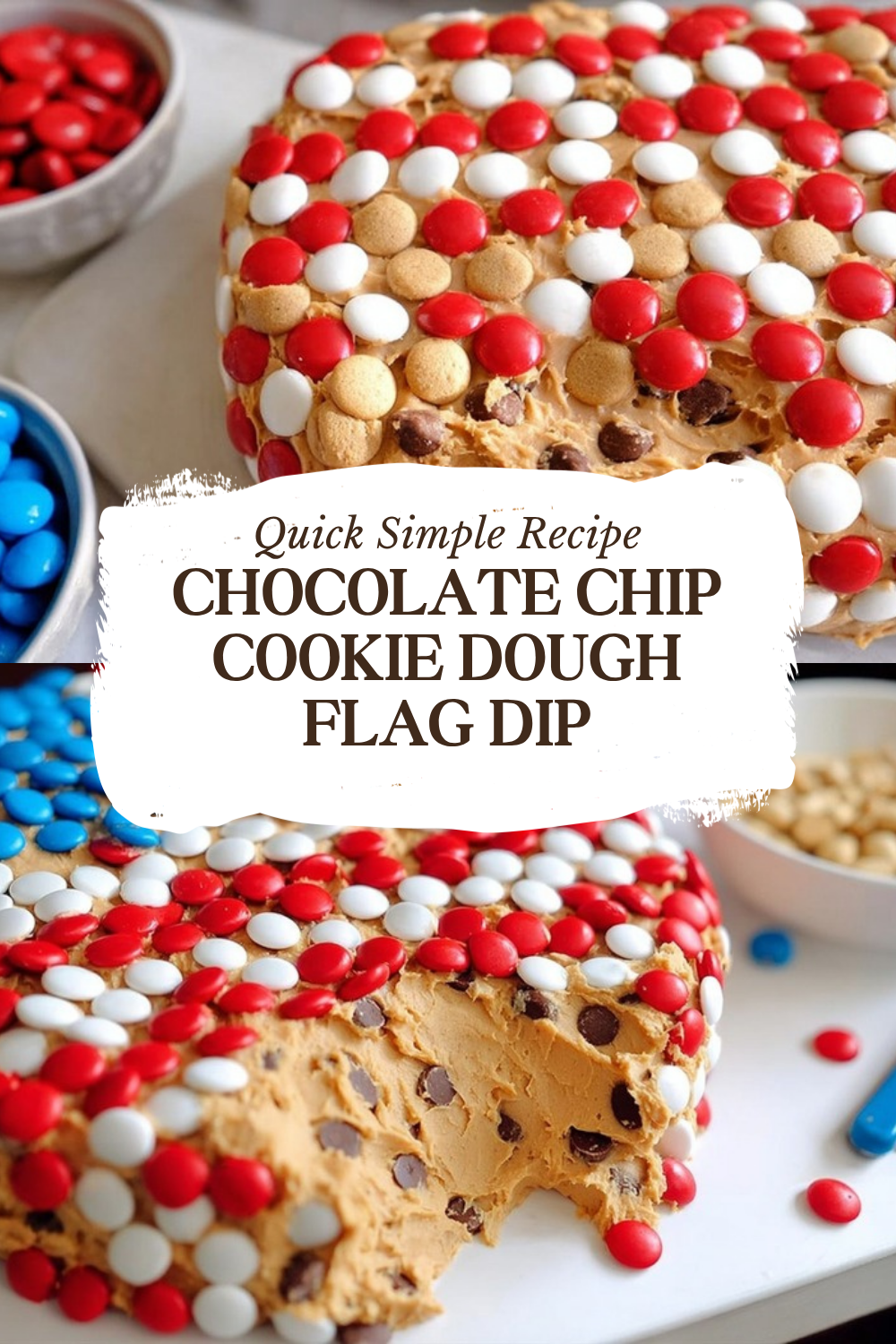 Chocolate Chip Cookie Dough Flag Dip Recipe 7 Chocolate Chip Cookie Dough Flag Dip