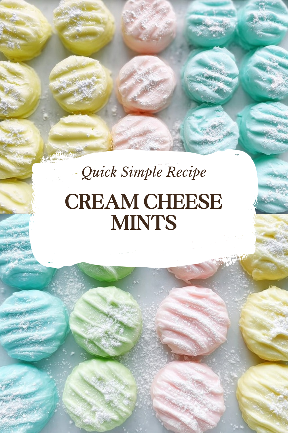 Cream Cheese Mints Easy Homemade Recipe For Parties 7 Cream Cheese Mints