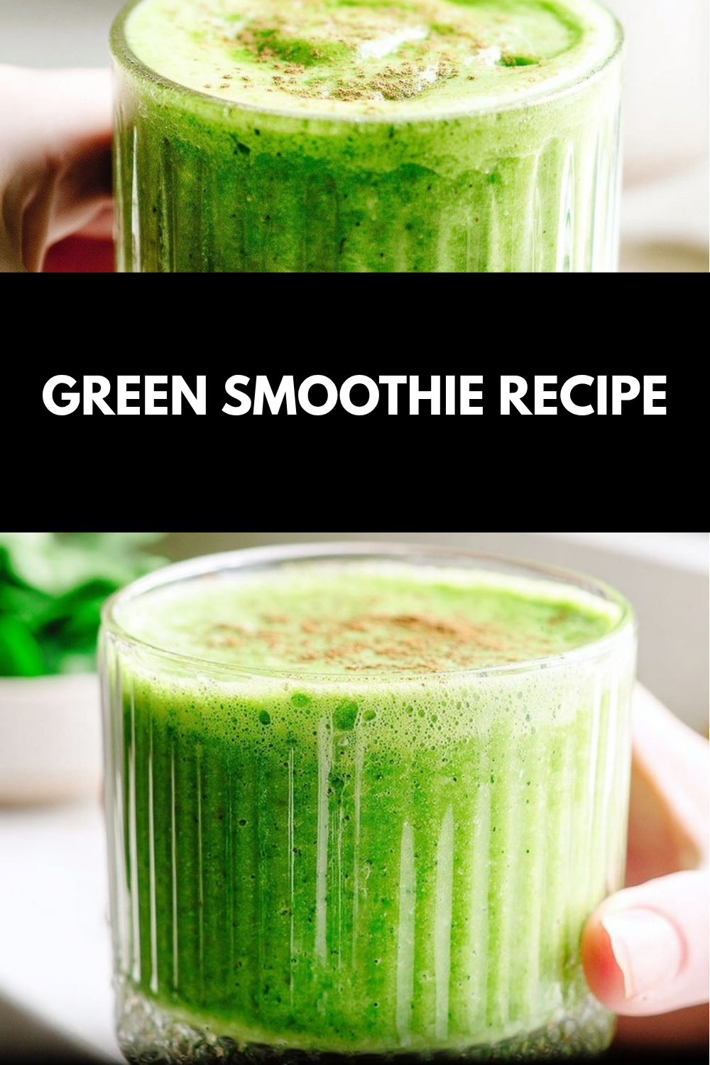 Green Smoothie Recipe