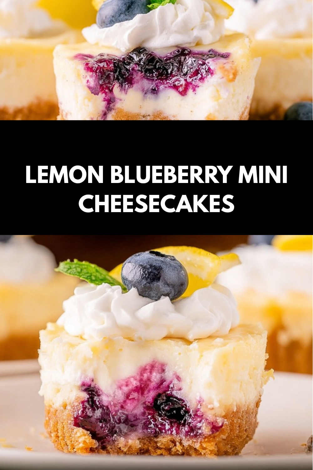 Lemon Blueberry Mini Cheesecakes